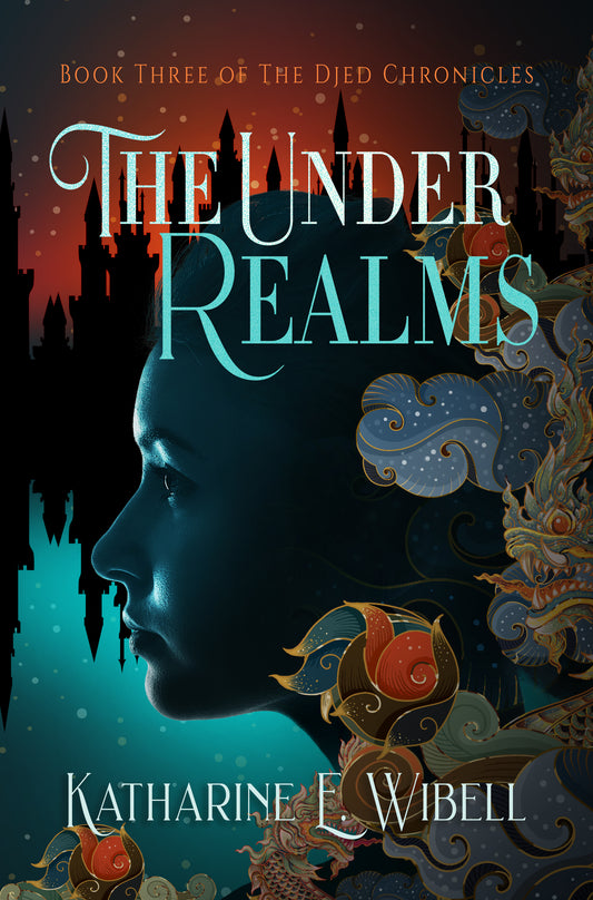 eBook - The UnderRealms: Book Three of The Djed Chronicles